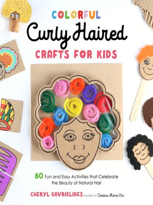 cover image of Colorful Curly Haired Crafts for Kids